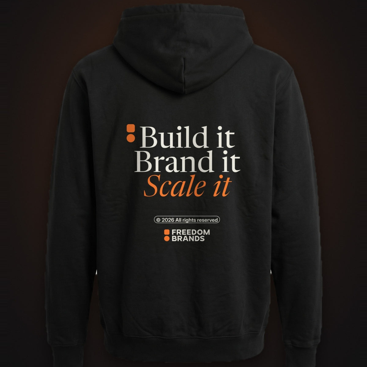 Build It Brand It Scale It Hoodie, mock-up [m655fb-03]